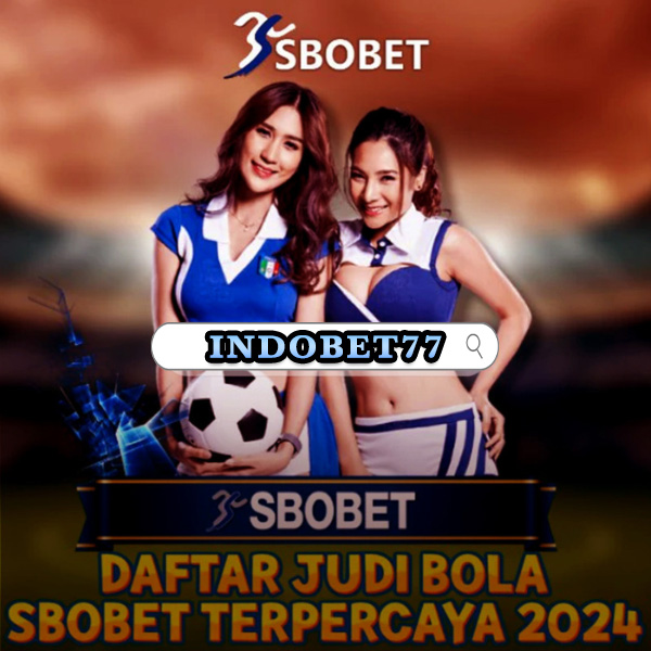 Agen Judi Bola Online Panduan dan Tips Terbaik untuk Pemain